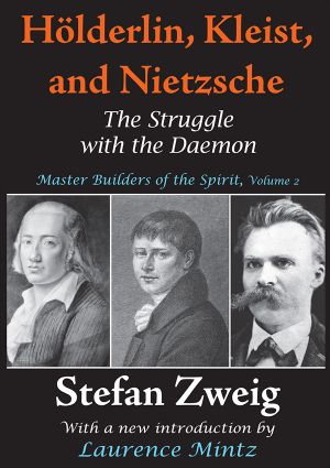 [Die Baumeister der Welt 01] • Holderlin, Kleist, and Nietzsche